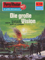 Perry Rhodan 1150: Die große Vision: Perry Rhodan-Zyklus "Die endlose Armada"