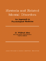 Hysteria and Related Mental Disorders: An Approach to Psychological Medicine