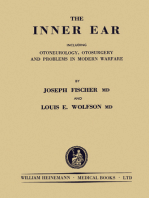 The Inner Ear: Including Otoneurology, Otosurgery, and Problems in Modern Warfare
