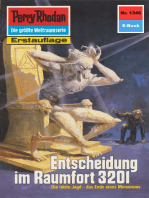 Perry Rhodan 1346: Entscheidung im Raumfort 3201: Perry Rhodan-Zyklus "Die Gänger des Netzes"