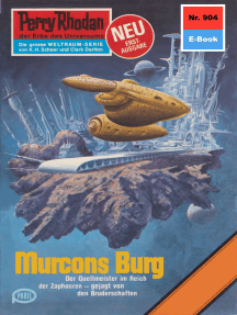 Perry Rhodan 904: Murcons Burg: Perry Rhodan-Zyklus "Die kosmischen Burgen"