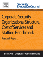 Corporate Security Organizational Structure, Cost of Services and Staffing Benchmark: Research Report