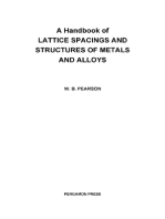 A Handbook of Lattice Spacings and Structures of Metals and Alloys: International Series of Monographs on Metal Physics and Physical Metallurgy, Vol. 4