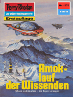 Perry Rhodan 1370: Amoklauf der Wissenden: Perry Rhodan-Zyklus "Tarkan"