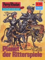 Perry Rhodan 603: Planet der Ritterspiele: Perry Rhodan-Zyklus "Das kosmische Schachspiel"