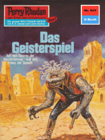 Perry Rhodan 641: Das Geisterspiel: Perry Rhodan-Zyklus "Das kosmische Schachspiel"