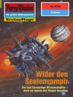 Perry Rhodan 2192: Wider den Seelenvampir: Perry Rhodan-Zyklus "Das Reich Tradom"