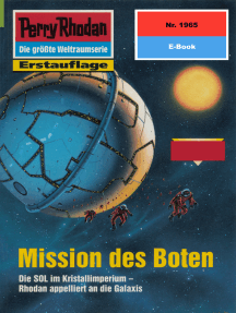 Perry Rhodan 1965: Mission des Boten: Perry Rhodan-Zyklus "Materia"