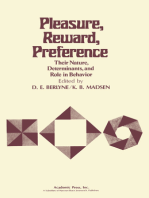 Pleasure, Reward, Preference: Their Nature, Determinants, and Role in Behavior