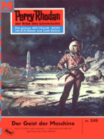 Perry Rhodan 249: Der Geist der Maschine: Perry Rhodan-Zyklus "Die Meister der Insel"