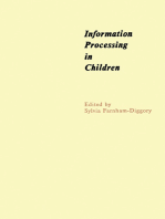 Information Processing in Children: The Seventh of an Annual Series of Symposia in the Area of Cognition under the Sponsorship of Carnegie-Mellon University