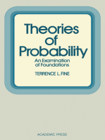 Theories of Probability: An Examination of Foundations