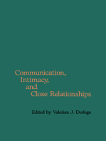 Communication, Intimacy, and Close Relationships