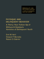 Physique and Delinquent Behavior: A Thirty-Year Follow-Up of William H. Sheldon's Varieties of Delinquent Youth