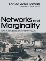 Networks and Marginality: Life in a Mexican Shantytown