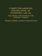 Computer-Assisted Instruction at Stanford, 1966-68: Data, Models, and Evaluation of the Arithmetic Programs