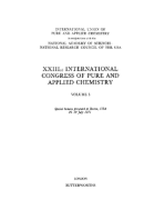 XXIIIrd International Congress of Pure and Applied Chemistry: Special Lectures Presented at Boston, USA, 26-30 July 1971