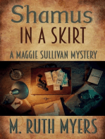 Shamus in a Skirt: Maggie Sullivan mysteries, #4