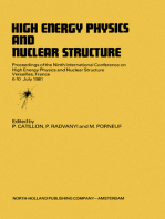 High Energy Physics and Nuclear Structure: Proceedings of the Ninth International Conference on High Energy Physics and Nuclear Structure, Versailles, 6-10 July 1981