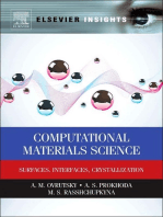 Computational Materials Science: Surfaces, Interfaces, Crystallization