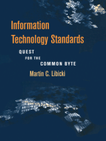 Information Technology Standards: Quest for the Common Byte