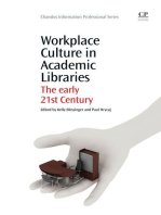 Workplace Culture in Academic Libraries: The Early 21st Century