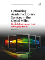 Optimizing Academic Library Services in the Digital Milieu: Digital Devices and their Emerging Trends