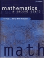 Mathematics: A Second Start