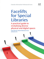 Facelifts for Special Libraries: A Practical Guide to Revitalizing Diverse Physical and Digital Spaces