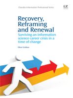Recovery, Reframing, and Renewal: Surviving an Information Science Career Crisis in a Time of Change
