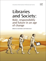Libraries and Society: Role, Responsibility and Future in an Age of Change