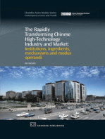 The Rapidly Transforming Chinese High-Technology Industry and Market: Institutions, Ingredients, Mechanisms and Modus Operandi