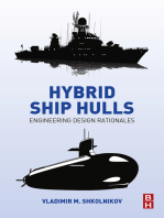 Hybrid Ship Hulls: Engineering Design Rationales