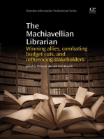 The Machiavellian Librarian: Winning Allies, Combating Budget Cuts, and influencing Stakeholders