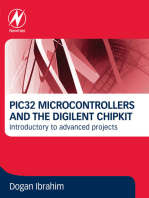 PIC32 Microcontrollers and the Digilent Chipkit: Introductory to Advanced Projects