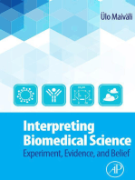 Interpreting Biomedical Science: Experiment, Evidence, and Belief