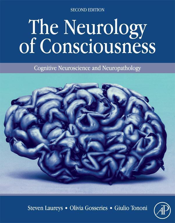 Olivia　of　Gosseries,　Steven　Giulio　Ebook　Scribd　Consciousness　Tononi　by　Laureys,　The　Neurology