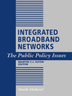 Integrated Broadband Networks: The Public Policy Issues