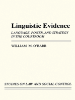Linguistic Evidence: Language, Power, and Strategy in the Courtroom