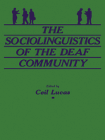 The Sociolinguistics of the Deaf Community