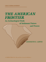 The American Frontier: An Archaeological Study of Settlement Pattern and Process