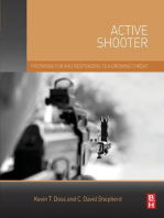 Active Shooter: Preparing for and Responding to a Growing Threat
