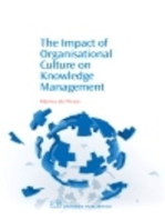 The Impact of Organisational Culture On Knowledge Management