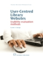 User-Centred Library Websites: Usability Evaluation Methods