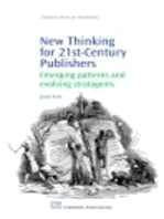 New Thinking for 21st Century Publishers