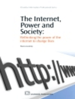 The Internet, Power and Society: Rethinking the Power of the Internet to Change Lives