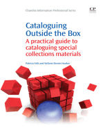 Cataloguing Outside the Box: A Practical Guide to Cataloguing Special Collections Materials