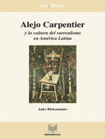 Alejo Carpentier y la cultura del surrealismo en América Latina