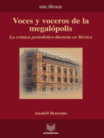 Voces y voceros de la megalópolis: La crónica periodístico-literaria en México.