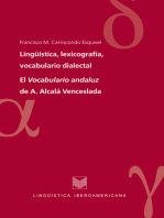 Lingüística, lexicografía, vocabulario dialectal: El Vocabulario andaluz de A. Alcalá Venceslada.